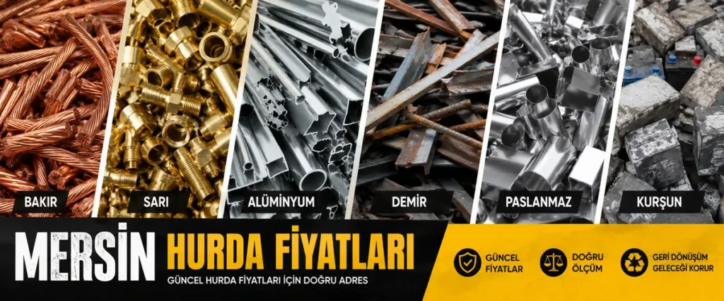 mersin hurda fiyatları